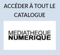 Mediatheque numerique catalogue